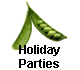 Holiday  
 Parties